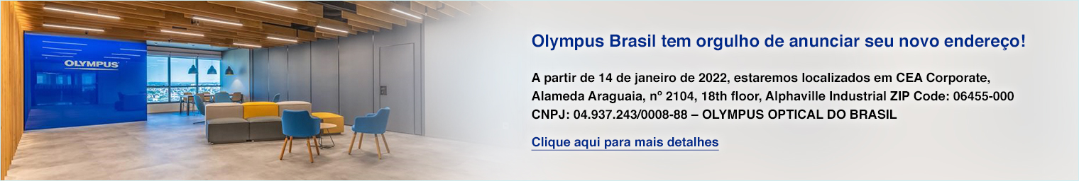 O Olympus Brasil tem orgulho de anunciar seu novo endereço!